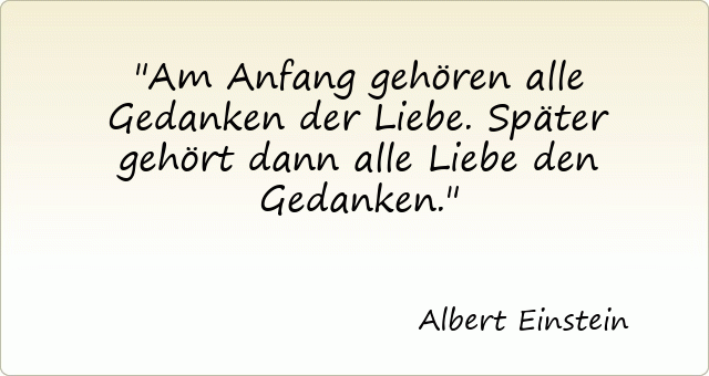 Zitate liebe einstein Einstein zitate